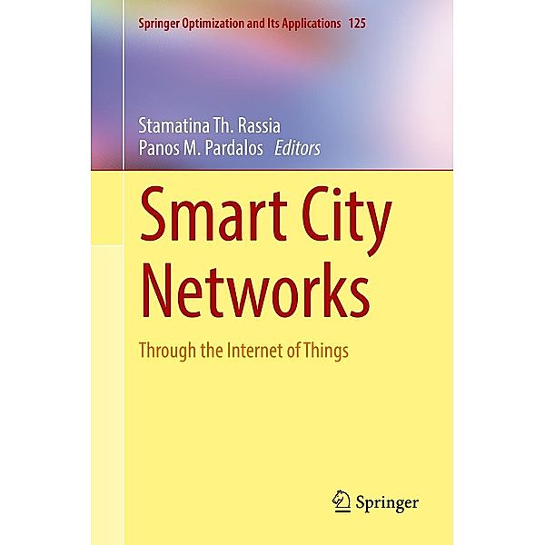 Smart City Networks / Springer Optimization and Its Applications Bd.125