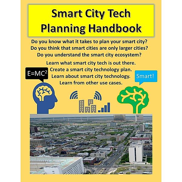 Smart City Tech Planning Handbook, Wade Sarver