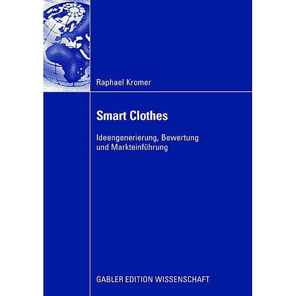 Smart Clothes, Raphael C. Kromer