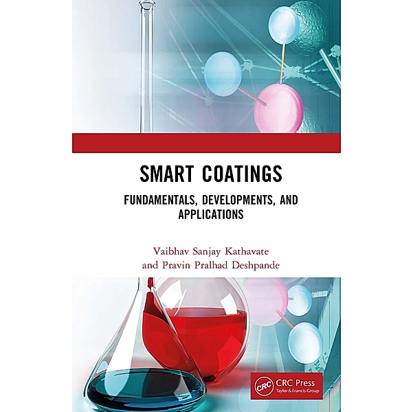 Smart Coatings, Vaibhav Sanjay Kathavate, Pravin Pralhad Deshpande