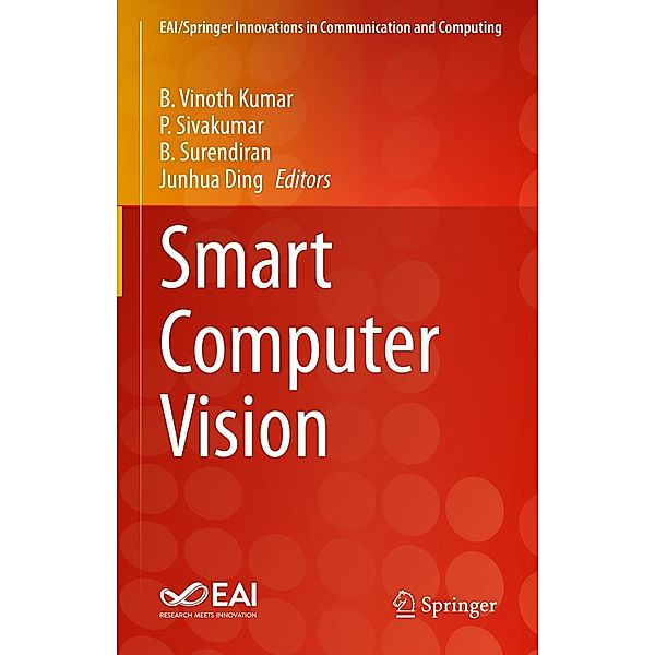 Smart Computer Vision / EAI/Springer Innovations in Communication and Computing