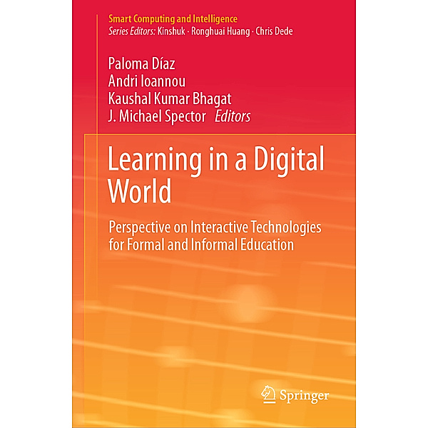 Smart Computing and Intelligence / Learning in a Digital World