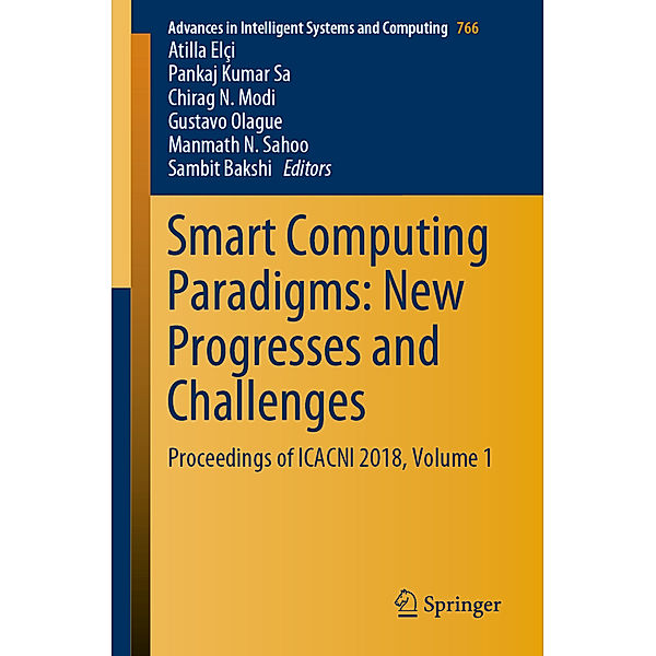 Smart Computing Paradigms: New Progresses and Challenges