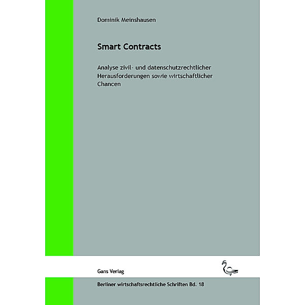 Smart Contracts, Dominik Meinshausen, Michael Jaensch