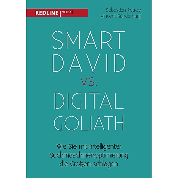 Smart David vs Digital Goliath, Vincent Sünderhauf, Sebastian Petrov