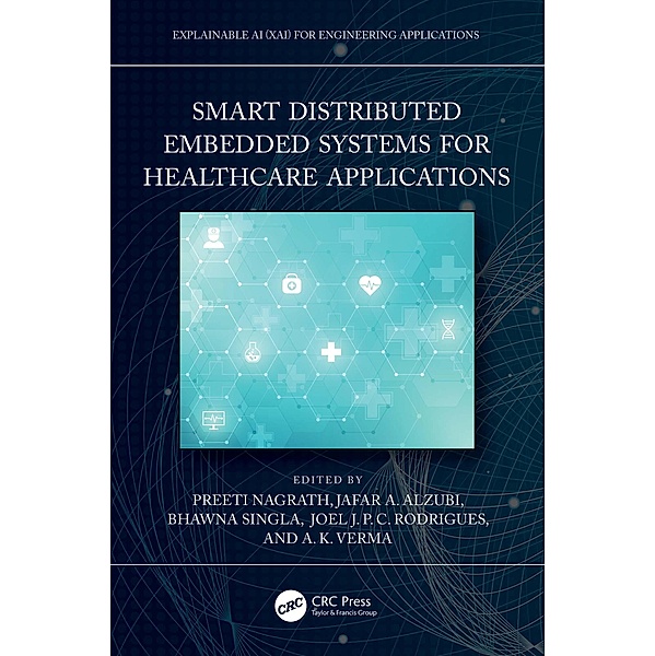Smart Distributed Embedded Systems for Healthcare Applications