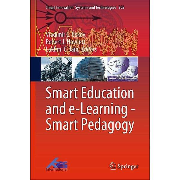 Smart Education and e-Learning - Smart Pedagogy / Smart Innovation, Systems and Technologies Bd.305