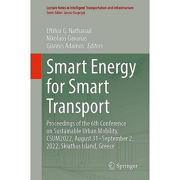 Smart Energy for Smart Transport / Lecture Notes in Intelligent Transportation and Infrastructure