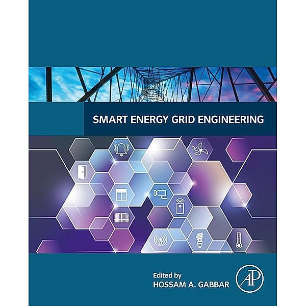 Smart Energy Grid Engineering, Hossam Gabbar