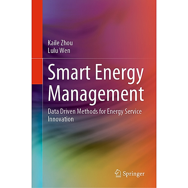 Smart Energy Management, Kaile Zhou, Lulu Wen