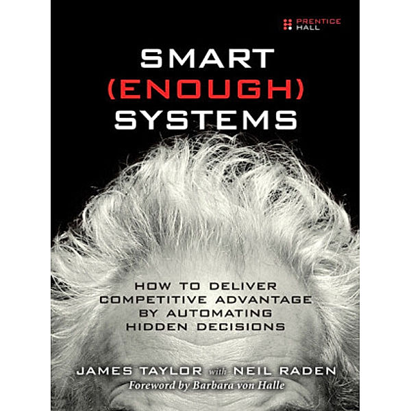 Smart (Enough) Systems, James Taylor, Neil Raden