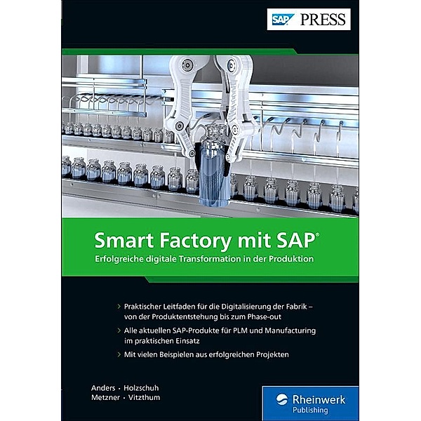 Smart Factory mit SAP / SAP Press, Rafael Anders, Sebastian Holzschuh, Andreas Metzner, Tobias Vitzthum