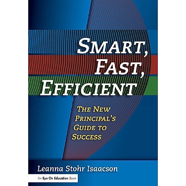 Smart, Fast, Efficient, Leanna Isaacson