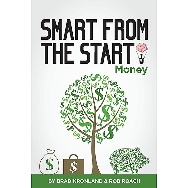 Smart from the Start: Money, Rob Roach