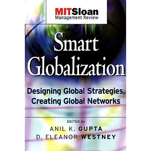 Smart Globalization, Anil K. Gupta