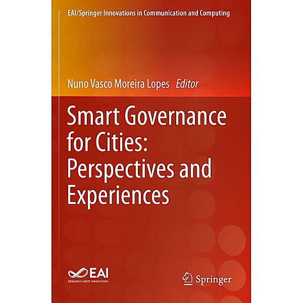 Smart Governance for Cities: Perspectives and Experiences