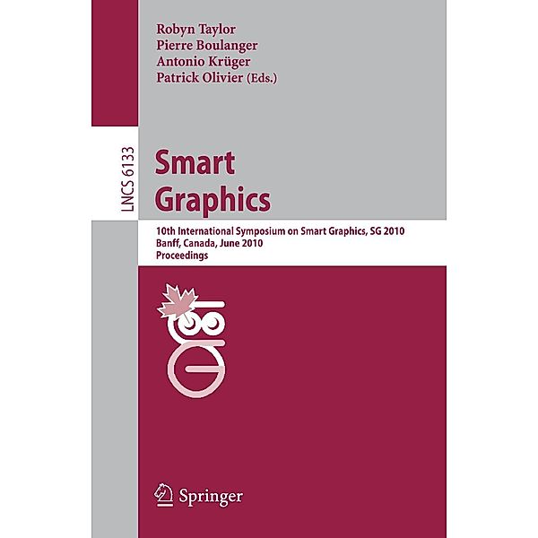 Smart Graphics / Lecture Notes in Computer Science Bd.6133