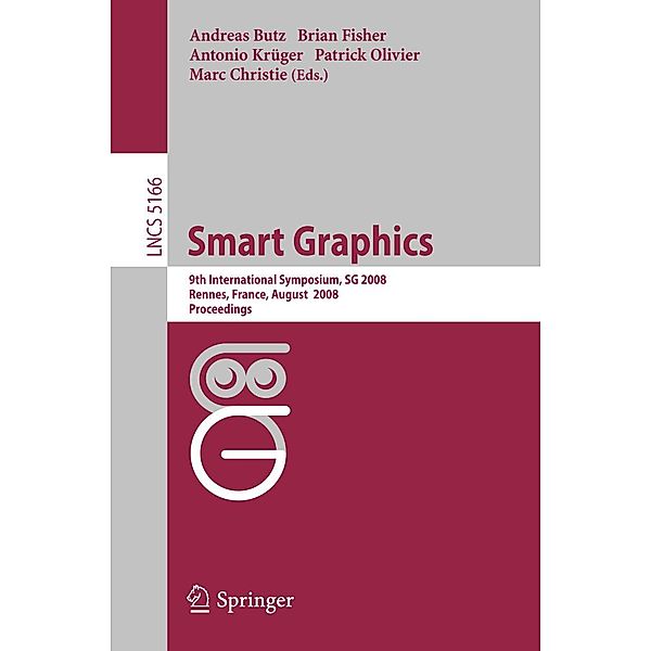 Smart Graphics / Lecture Notes in Computer Science Bd.5166