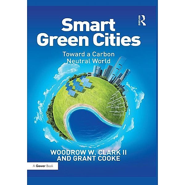 Smart Green Cities, Woodrow Clark II, Grant Cooke