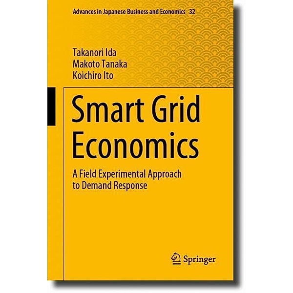 Smart Grid Economics, Takanori Ida, Makoto Tanaka, Koichiro Ito