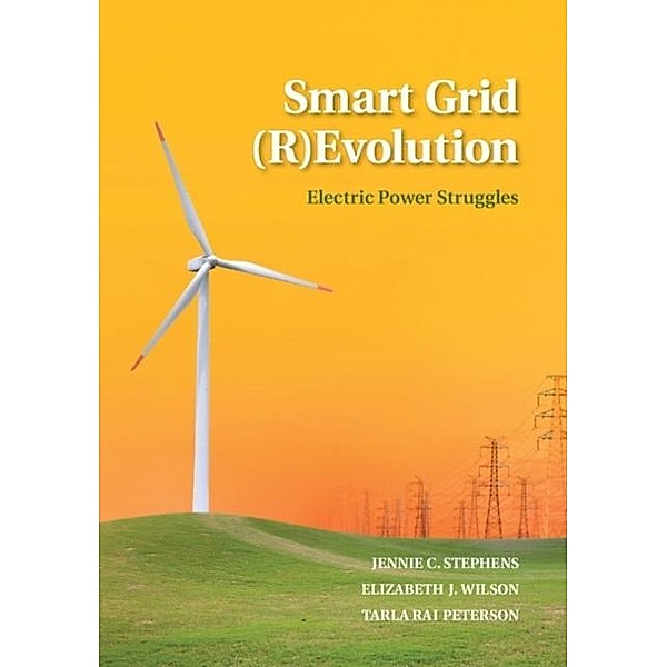 Smart Grid (R)Evolution, Jennie C. Stephens