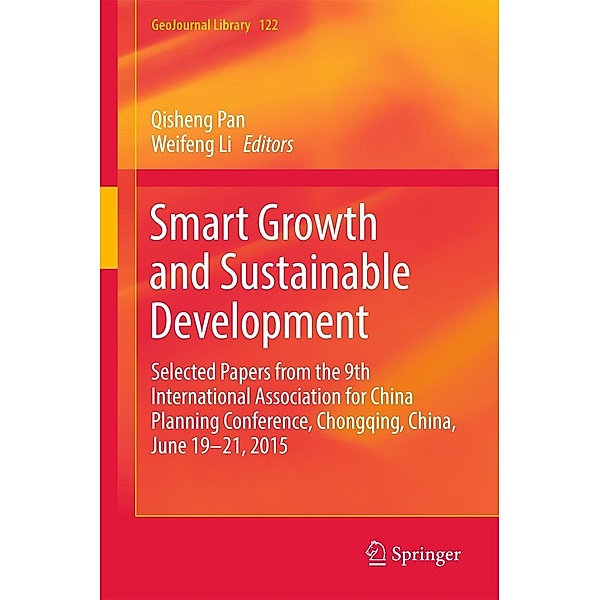 Smart Growth and Sustainable Development / GeoJournal Library Bd.122