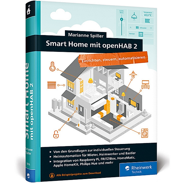 Smart Home mit openHAB 2, Marianne Spiller
