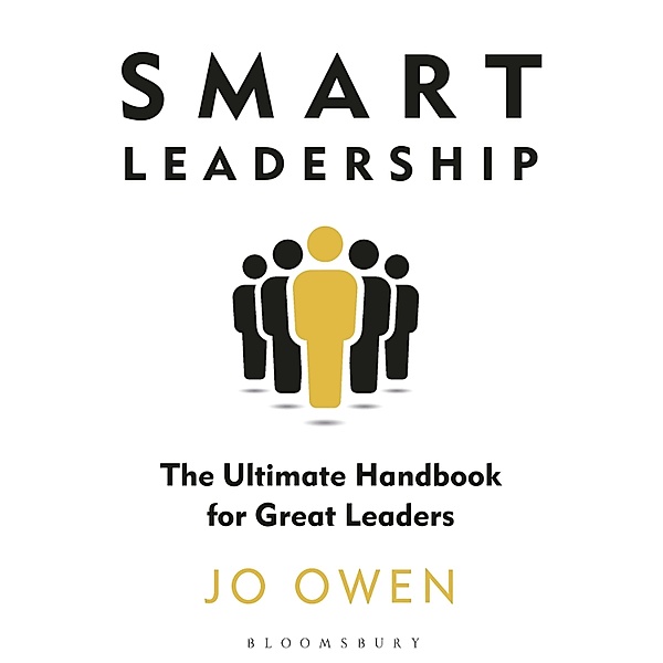 Smart Leadership, Jo Owen