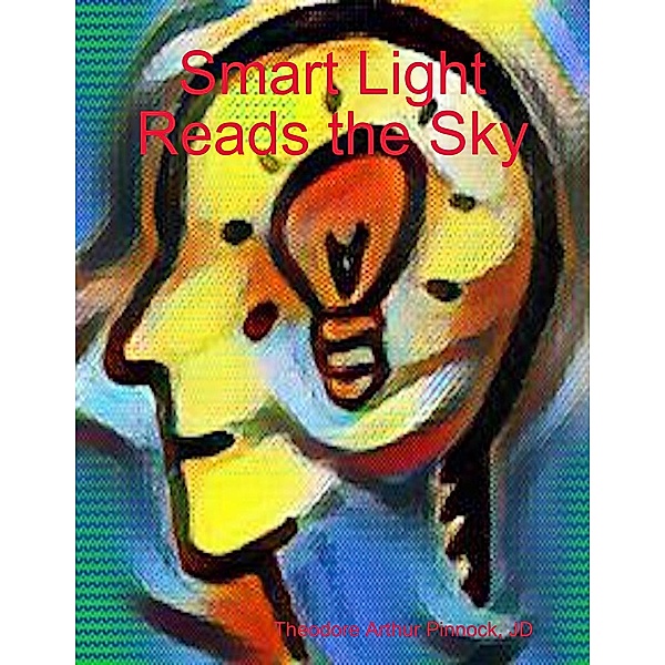 Smart Light Reads the Sky, Jd Pinnock