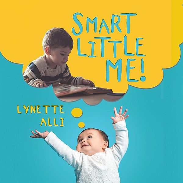 Smart Little ME!, Lynette Alli