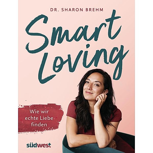 Smart Loving, Sharon Brehm