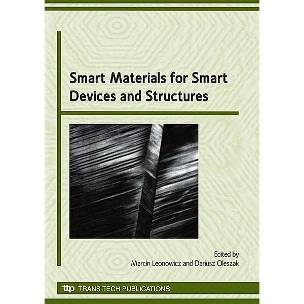 Smart Materials for Smart Devices and Structures