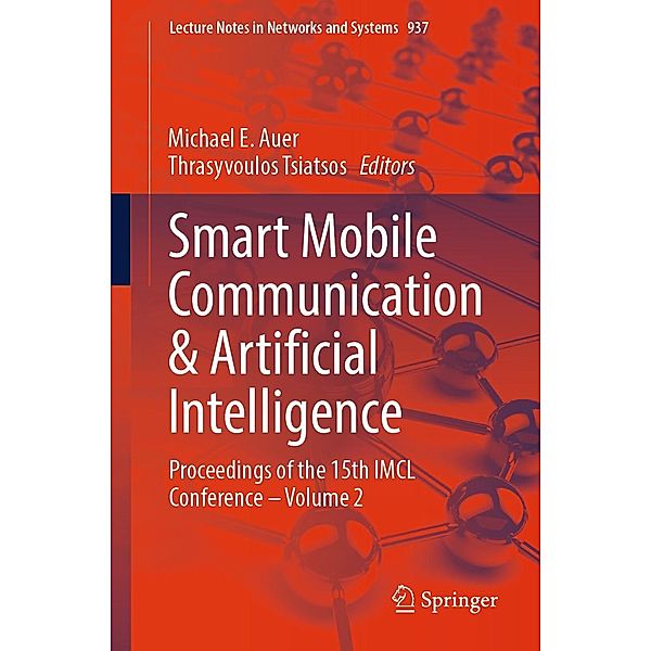 Smart Mobile Communication & Artificial Intelligence / Lecture Notes in Networks and Systems Bd.937