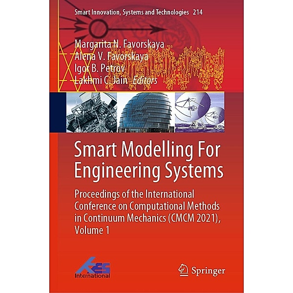 Smart Modelling For Engineering Systems / Smart Innovation, Systems and Technologies Bd.214
