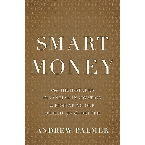 Smart Money, Andrew Palmer