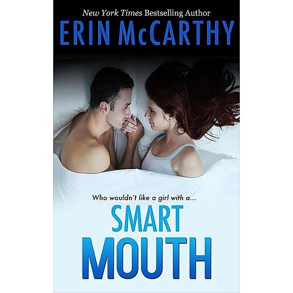 Smart Mouth, Erin McCarthy
