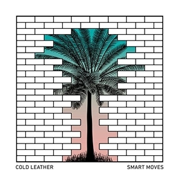 Smart Moves (Vinyl), Cold Leather