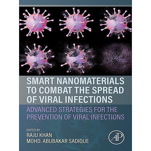 Smart Nanomaterials to Combat the Spread of Viral Infections