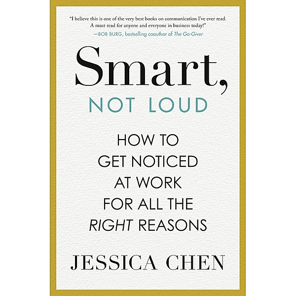 Smart, Not Loud, Jessica Chen