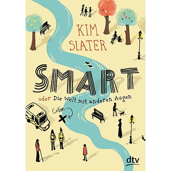 Smart oder Die Welt mit anderen Augen, Kim Slater