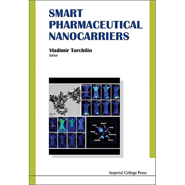 Smart Pharmaceutical Nanocarriers