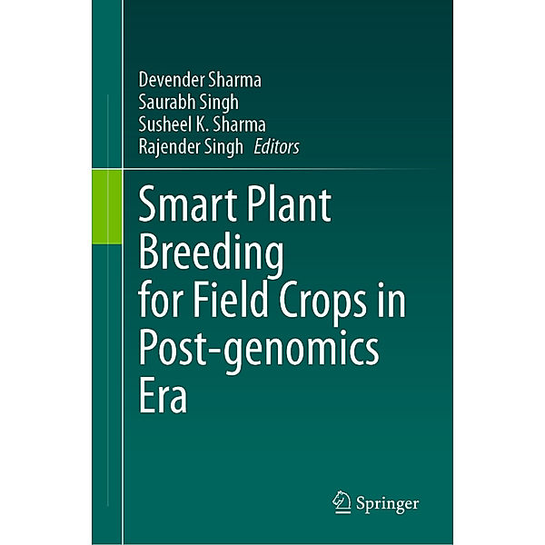 Smart Plant Breeding for Field Crops in Post-genomics Era