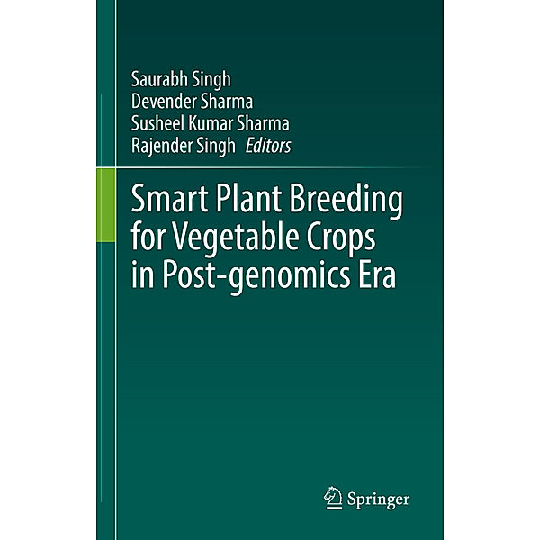 Smart Plant Breeding for Vegetable Crops in Post-genomics Era