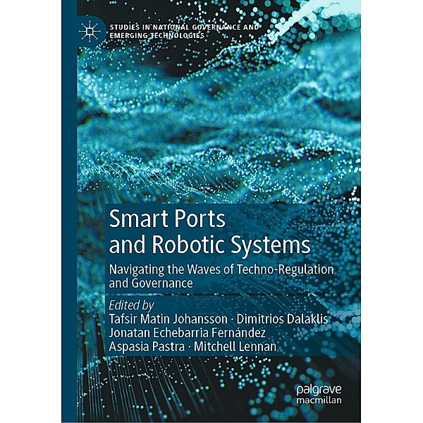 Smart Ports and Robotic Systems / Studies in National Governance and Emerging Technologies