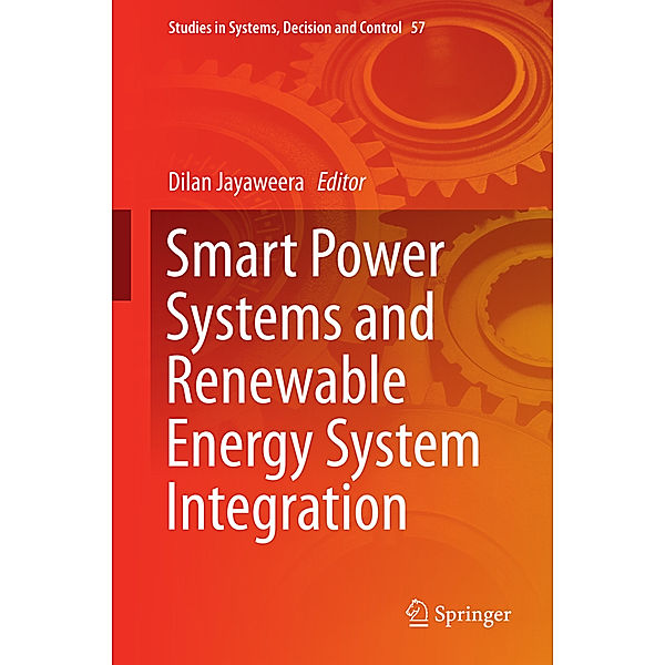 Smart Power Systems and Renewable Energy System Integration