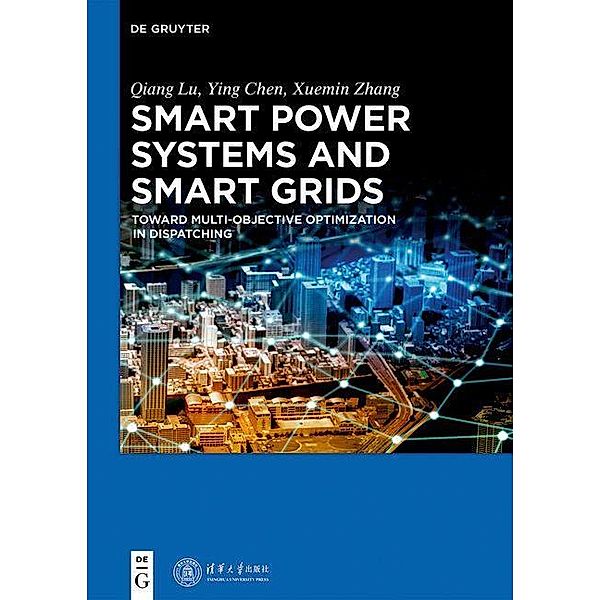 Smart Power Systems and Smart Grids, Qiang Lu, Ying Chen, Xuemin Zhang