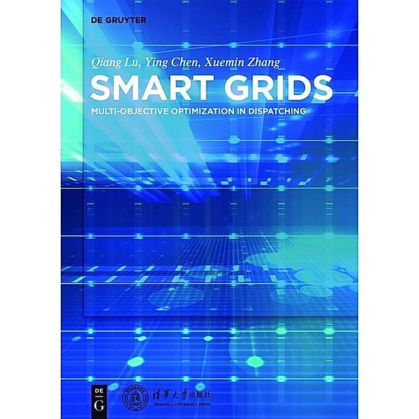 Smart Power Systems and Smart Grids, Qiang Lu, Ying Chen, Xuemin Zhang