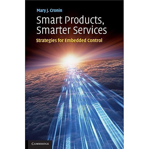 Smart Products, Smarter Services, Mary J. Cronin
