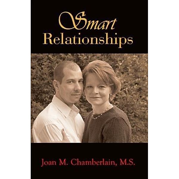 Smart Relationships, M. S. Joan M. Chamberlain