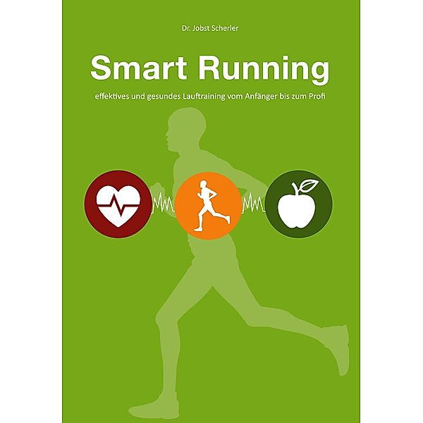 Smart Running, Jobst Scherler